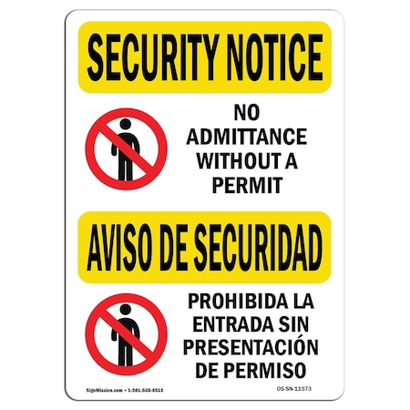 Signmission OSHA Security Sign, 3.5" Height, 5" Width, No Admittance Permit Bilingual, Landscape, 10PK OS-SN-D-35-L-11573-10PK